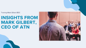 Read more about the article The Importance of Automotive BDC Training: Insights from Mark Gilbert, CEO of ATN
